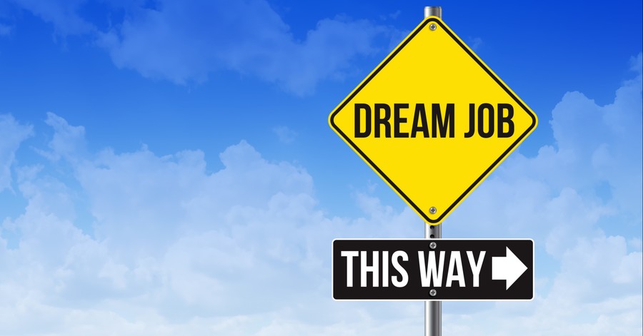 Today, we’re talking about the dream job!