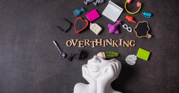 Are you an overthinker?